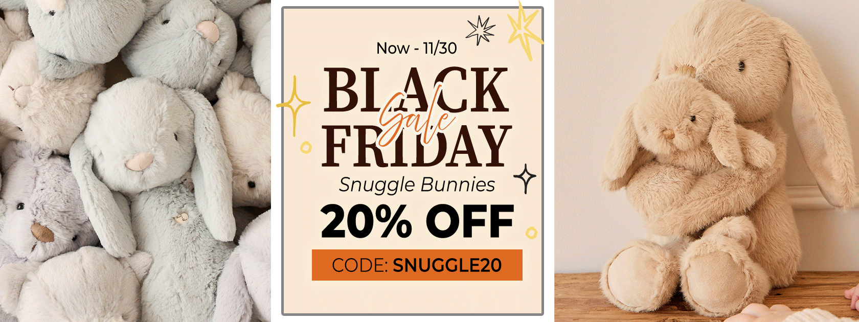 Promotion banner for Snuggle Bunnies plushies 20% off for limited time.